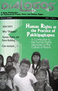 Dialogos Vol. 1, Num. 1: Human Rights as the Practice of Pakikipagkapwa